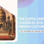 Gupta Empire Art, Architecture, and Cultural Achievements – Golden Age of India