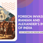 Illustration of Iranian and Alexander’s Invasion of India with ancient soldiers and classical Indian architecture, used for UPSC/JKAS history blog.