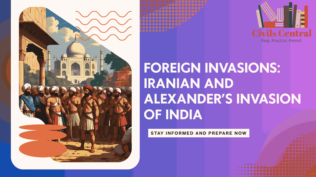 Illustration of Iranian and Alexander’s Invasion of India with ancient soldiers and classical Indian architecture, used for UPSC/JKAS history blog.