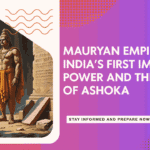 Illustration of Emperor Ashoka standing near stone pillars and inscriptions, representing the legacy of the Mauryan Empire in India.