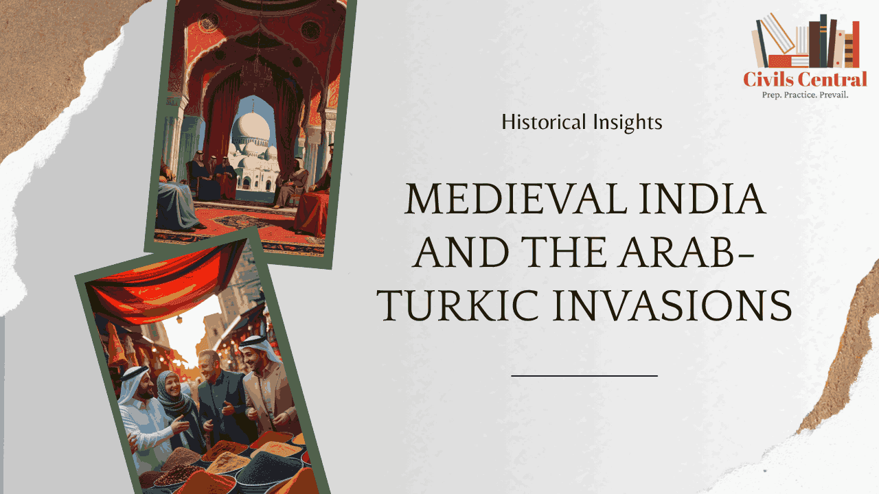 Depiction of Arab and Turkic invasions in Medieval India (712–1206 CE), featuring battle scenes, fortresses, and cultural symbols.