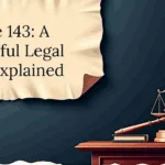 Professional blog image with a law and justice theme, featuring scales of justice, formal layout, and clean typography—designed for a legal article titled “Article 143: A Powerful Legal Tool”