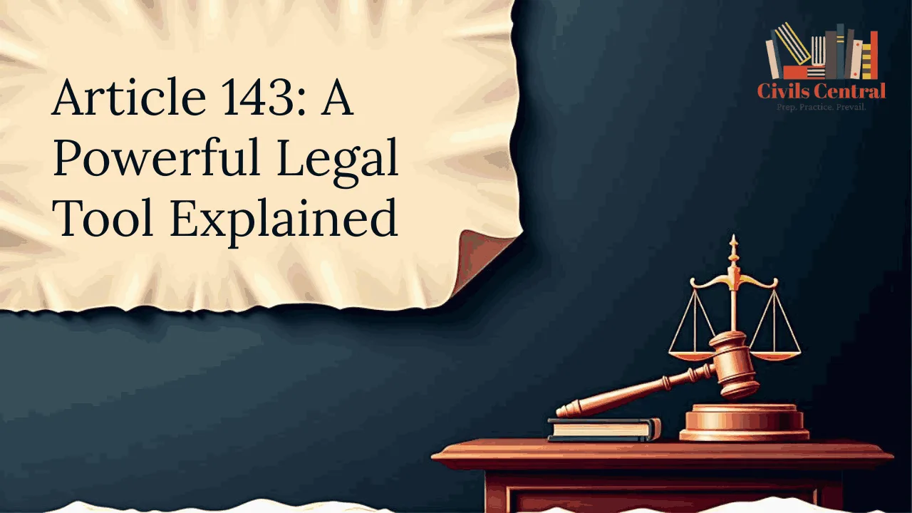 Professional blog image with a law and justice theme, featuring scales of justice, formal layout, and clean typography—designed for a legal article titled “Article 143: A Powerful Legal Tool”