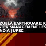 Venezuela Earthquake Key Disaster Lessons for India