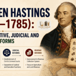 Warren Hastings (1772–1785): Administrative, Judicial and Revenue Reforms